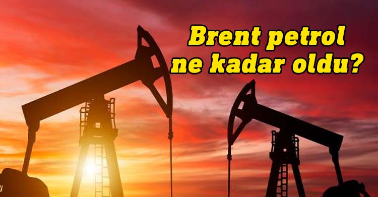 Brent petrolün varil fiyatı 77,56 dolar